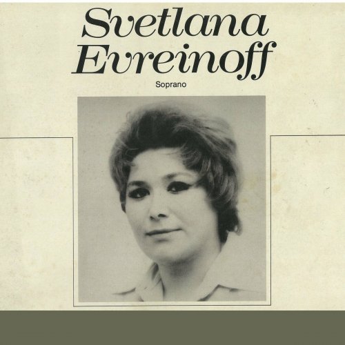 Svetlana Evreinoff - Svetlana Evreinoff Soprano (2023)
