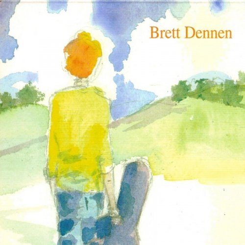 Brett Dennen - Brett Dennen (2005)