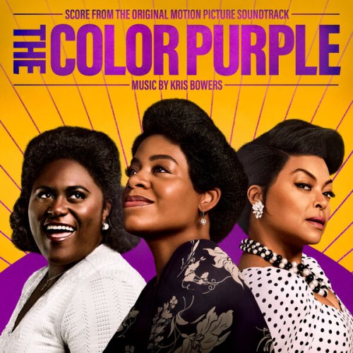Kris Bowers - The Color Purple (Score from the Original Motion Picture Soundtrack) (2023) [Hi-Res]
