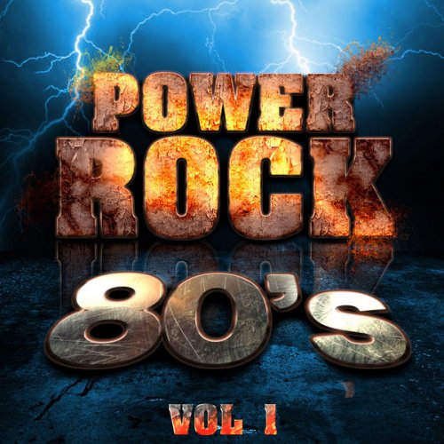 Various Artists - Power Rock 80's, Vol. 1 (2006)