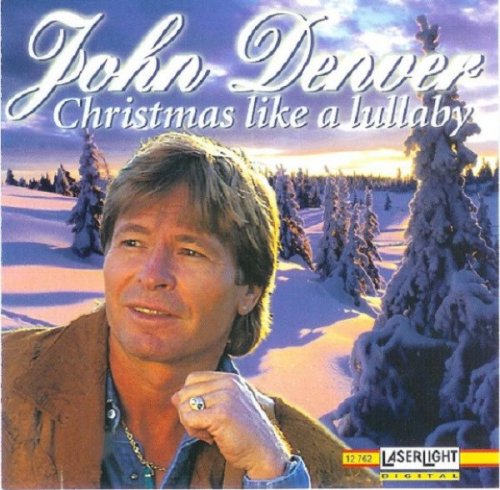 John Denver - Christmas Like A Lullaby (1996)