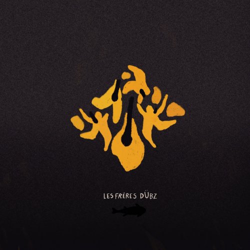 Les frères Dubz - Roue libre (2022)