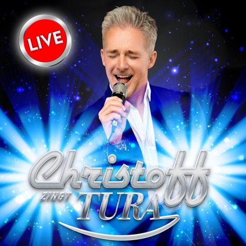 Christoff - Zingt Tura (Live) (2023) [Hi-Res]