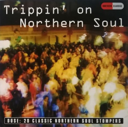 VA - Trippin' on Northern Soul (1996)