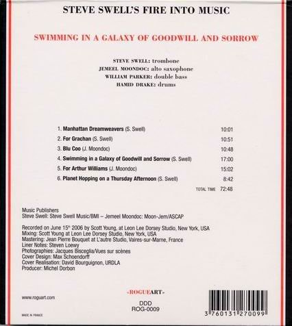Steve Swell's Fire Into Music - Swimming In A Galaxy Of Goodwill And Sorrow (2007)