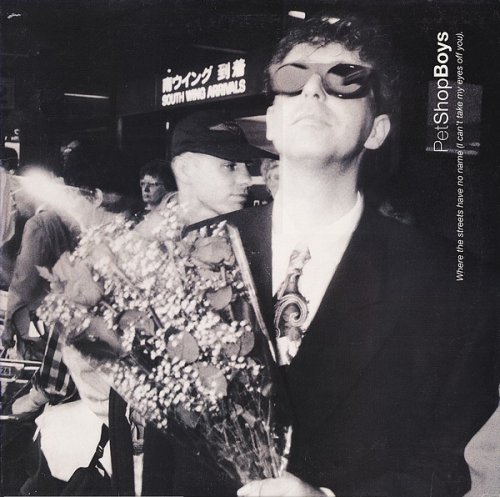 Pet Shop Boys - Where The Streets Have No Name (I Cant Take My Eyes Off You) (1991) Vinyl