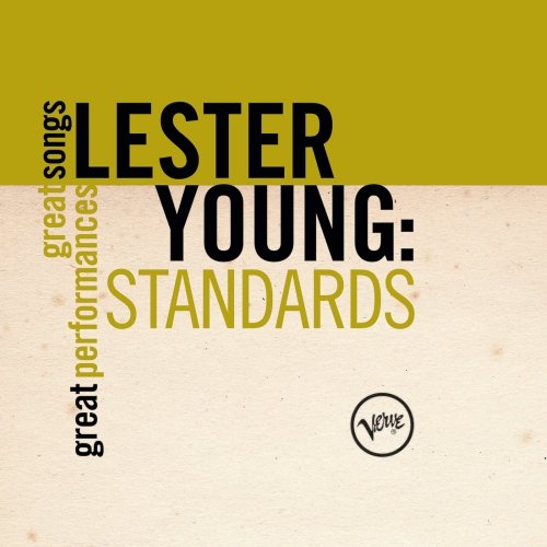 Lester Young - Standards: Great Songs/Great Performances (2010)