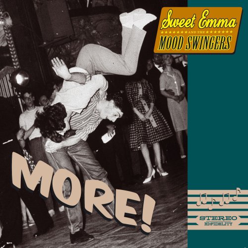 Sweet Emma And The Mood Swingers - More! (2006)