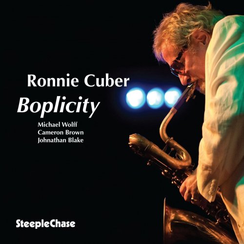 Ronnie Cuber - Boplicity (2012) FLAC