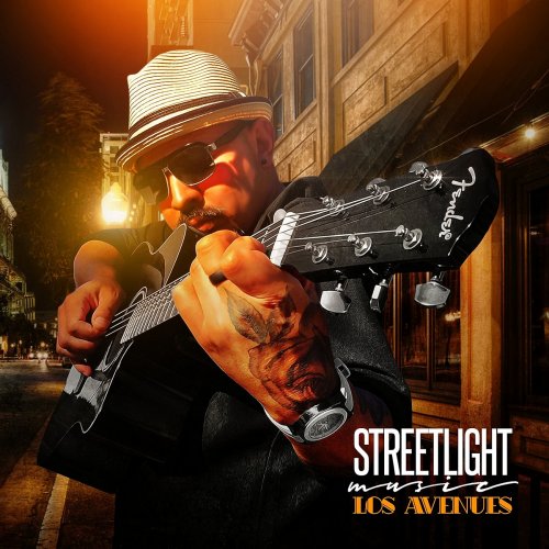 Gabe Ceniceros - Streetlight Music Los Avenues (2016)