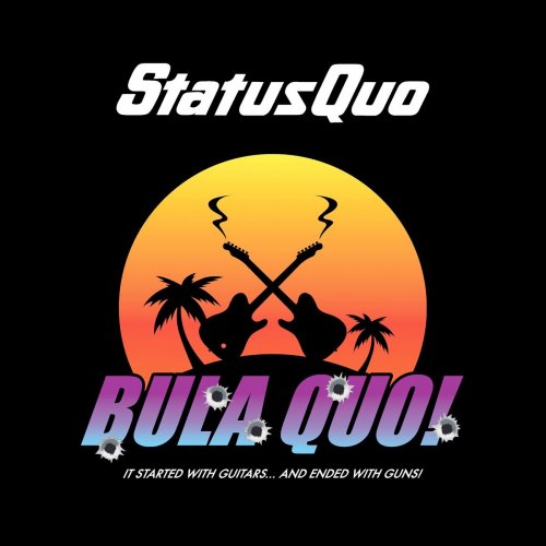 Status Quo - Bula Quo! (2013)