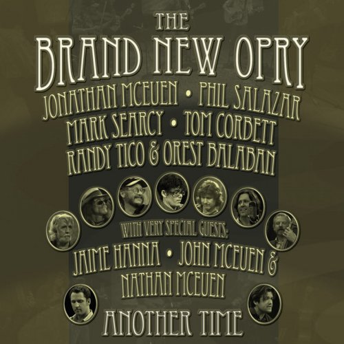 The Brand New Opry - Another Time, Vol. 1 (2007) [Hi-Res]