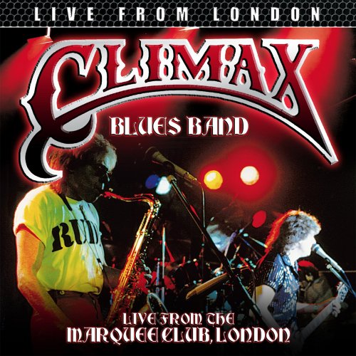Climax Blues Band - Live From London (2024)