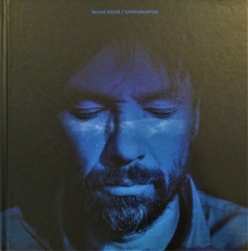 Bruce Soord - Luminescence (Deluxe Edition) (2023)