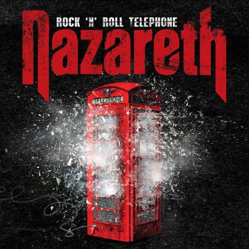 Nazareth - Rock 'n' Roll Telephone (Deluxe Edition) (2014) Hi-Res