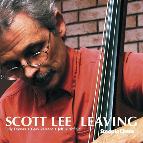 Scott Lee - Leaving (2010) [Hi-Res]