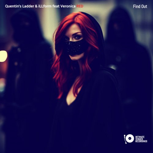 Quentin's Ladder & Illform feat. Veronica Red - Find Out (2024)