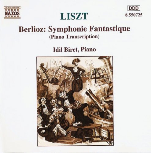 Idil Biret - Liszt: Berlioz Symphonie Fantastique (Piano transcrption) (1993) CD-Rip