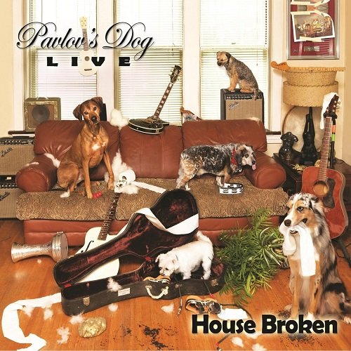 Pavlov's Dog - House Broken (Live) (2016)
