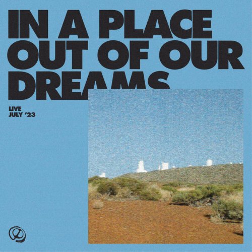 Nørus - In A Place Out Of Our Dreams (Live Act Mixtape) (2023)