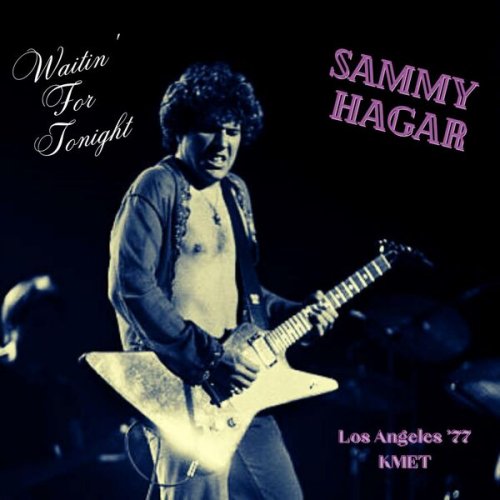 Sammy Hagar - Waitin' For Tonight (Live Los Angeles '77) (2023)