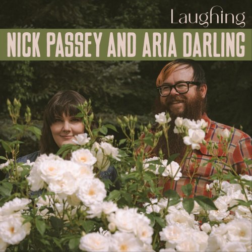 Nick Passey & Aria Darling - Laughing (2024)