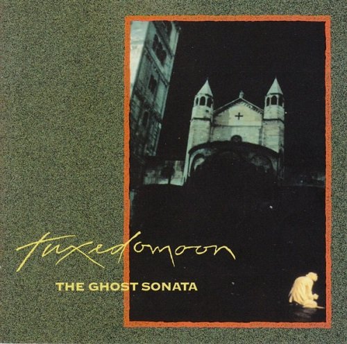Tuxedomoon - The Ghost Sonata (1991)