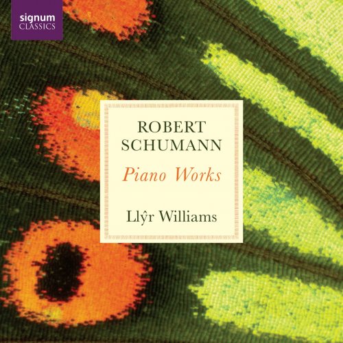 Llŷr Williams - Robert Schumann: Piano Works (2024) [Hi-Res] [Dolby Atmos]
