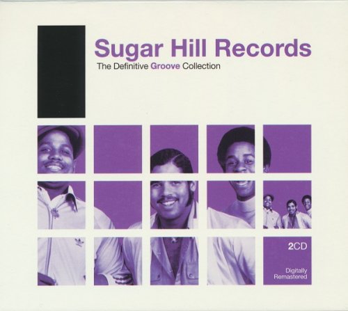 VA - Sugar Hill Records: The Definitive Groove Collection (2006)