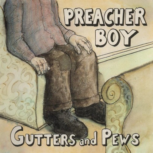 Preacher Boy - Gutters And Pews (1996)