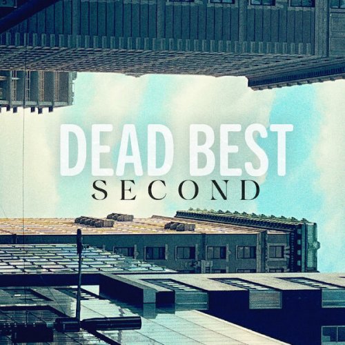 Dead Best - Second (2024) Hi Res