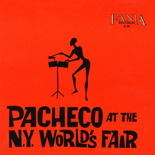 Johnny Pacheco - Pacheco At The N.Y. World's Fair (Live At The World's Fair / 1964 / Remastered 2024) (2024) [Hi-Res]