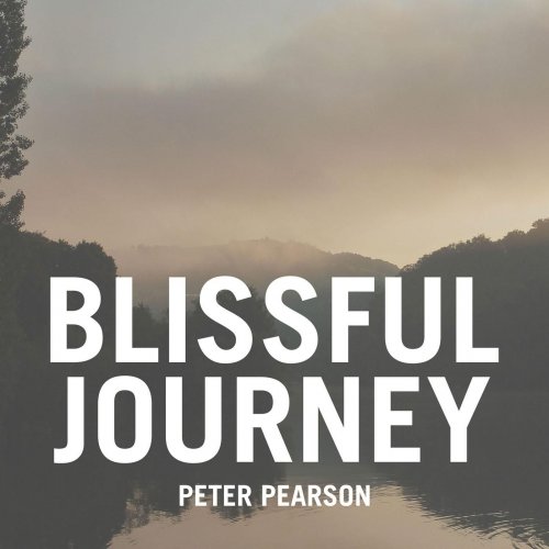 Peter Pearson - Blissful Journey (2016)