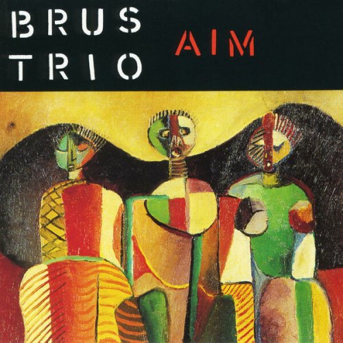 Brus Trio - Aim (2024)