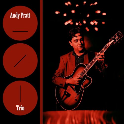 Andy Pratt - Trio (2024)