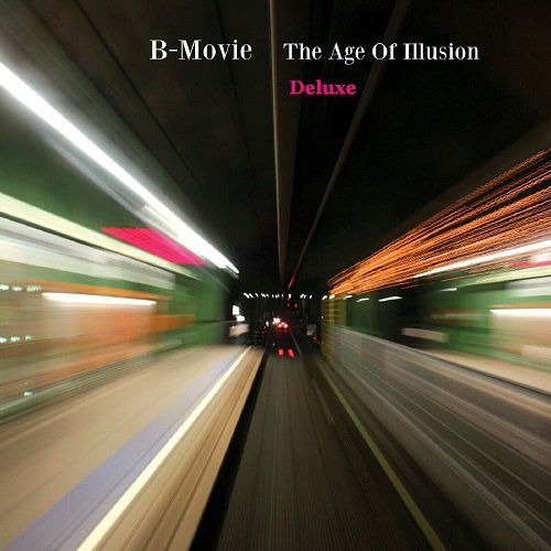 B-Movie - The Age of Illusion (Deluxe) (2014)
