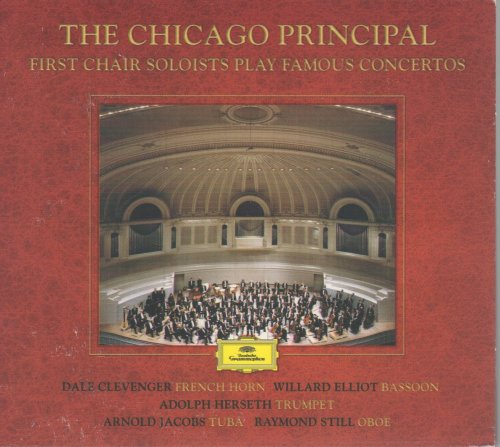 Chicago Symphony Orchestra - The Chicago Principal: First Chair Soloists Play Famous Concertos (2003)