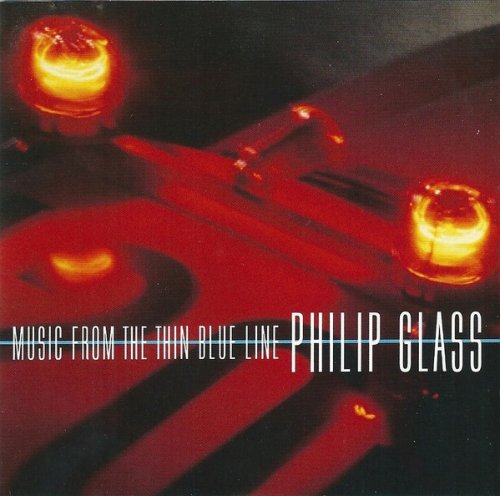 Philip Glass - Music From the Thin Blue Line (2003)