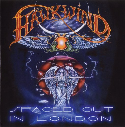 Hawkwind - Spaced Out In London (2004)