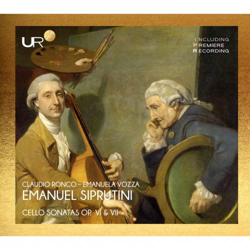 Claudio Ronco and Emanuela Vozza - Siprutini: Cello Sonatas, Opp. 6 & 7 (2024)
