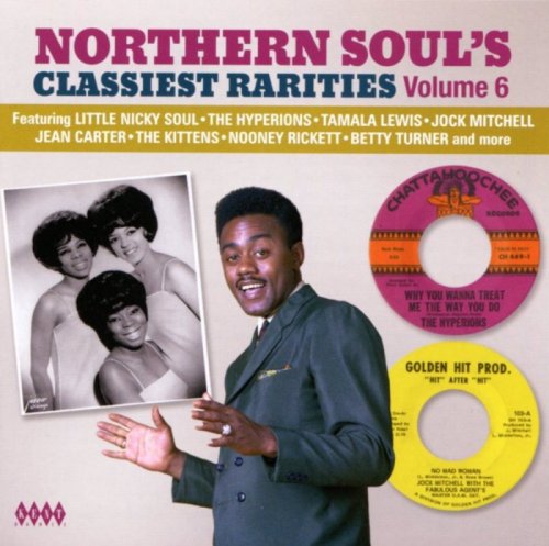 VA - Northern Soul's Classiest Rarities Volume 6 (2017)