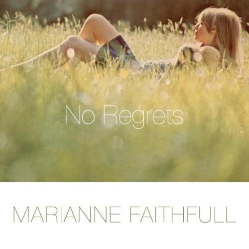 Marianne Faithfull - No Regrets (2007)