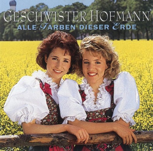 Geschwister Hofmann - Alle Farben dieser Erde (1993) CD-Rip