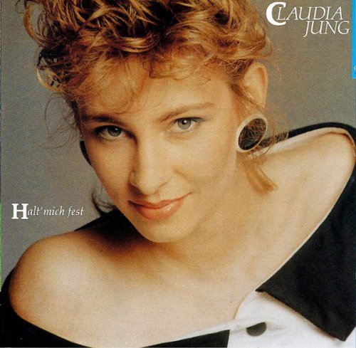 Claudia Jung - Halt' mich fest (1988) CD-Rip