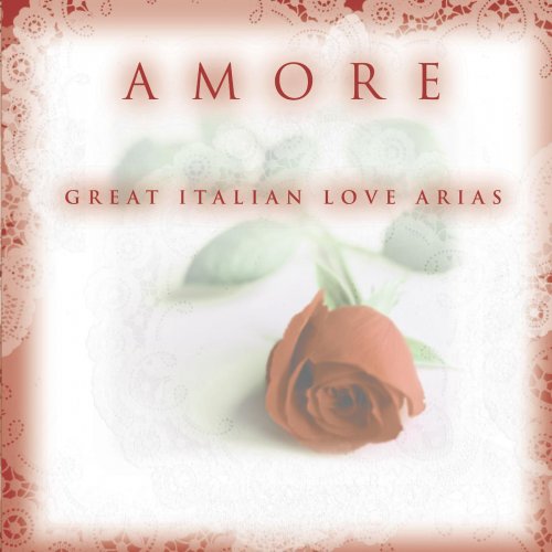 VA - Amore - Great Italian Love Arias (2000)