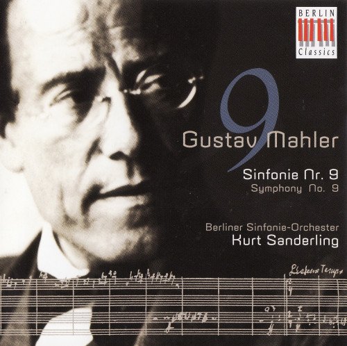 Berlin Symphony Orchestra, Kurt Sanderling - Mahler: Symphony 9 (2001)