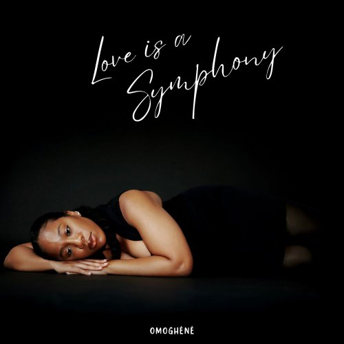 Omoghene - Love Is A Symphony (2024) Hi Res