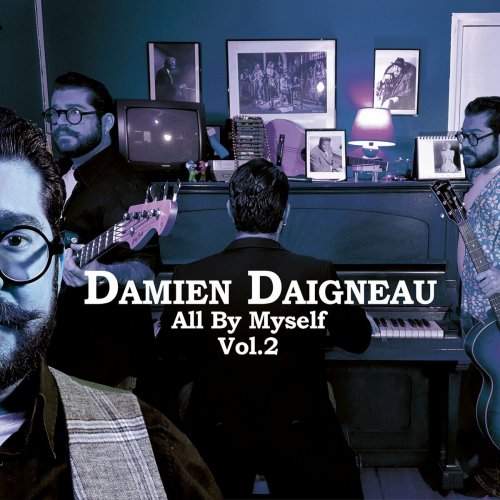 Damien daigneau - All by Myself Vol.2 (2024) Hi-Res