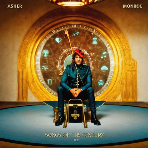 Asher Monroe - Songs of the Century, Pt. 2 (2024) Hi Res