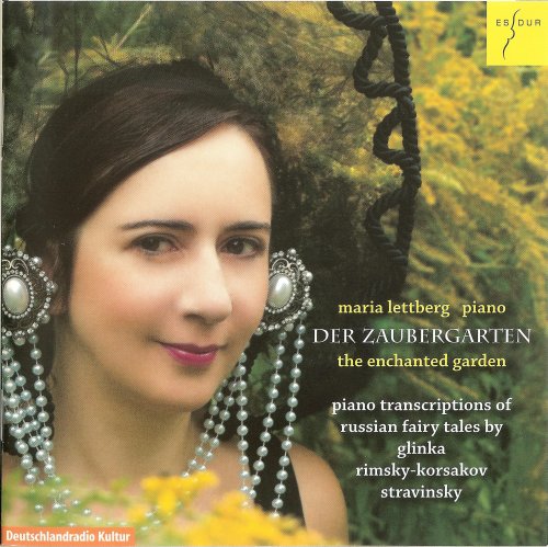Maria Lettberg - Glinka, Rimsky-Korsakov, Stravinsky: Piano Transcriptions of Russian Fairy Tales (2014)